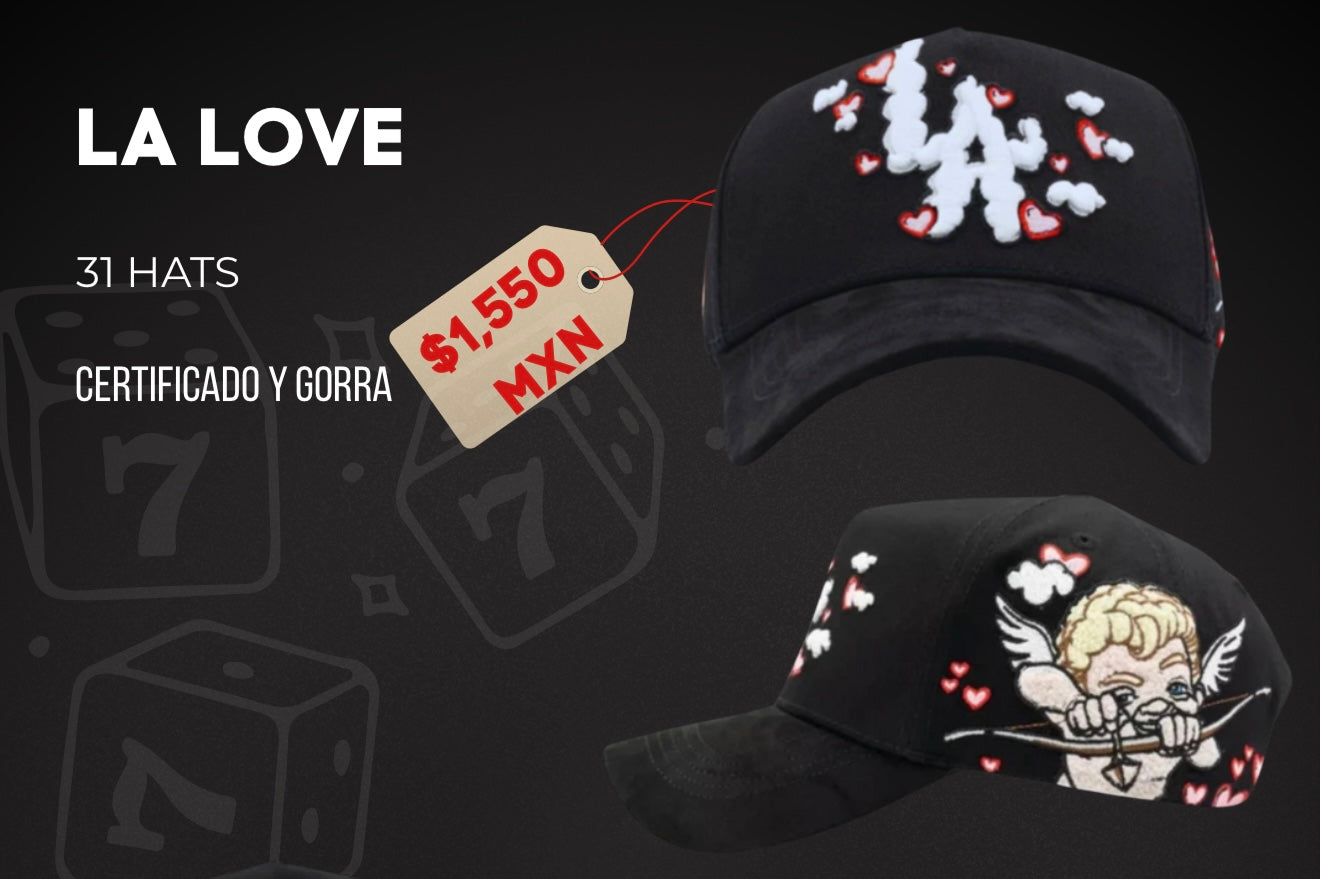 31 HATS LA LOVE s1MTY